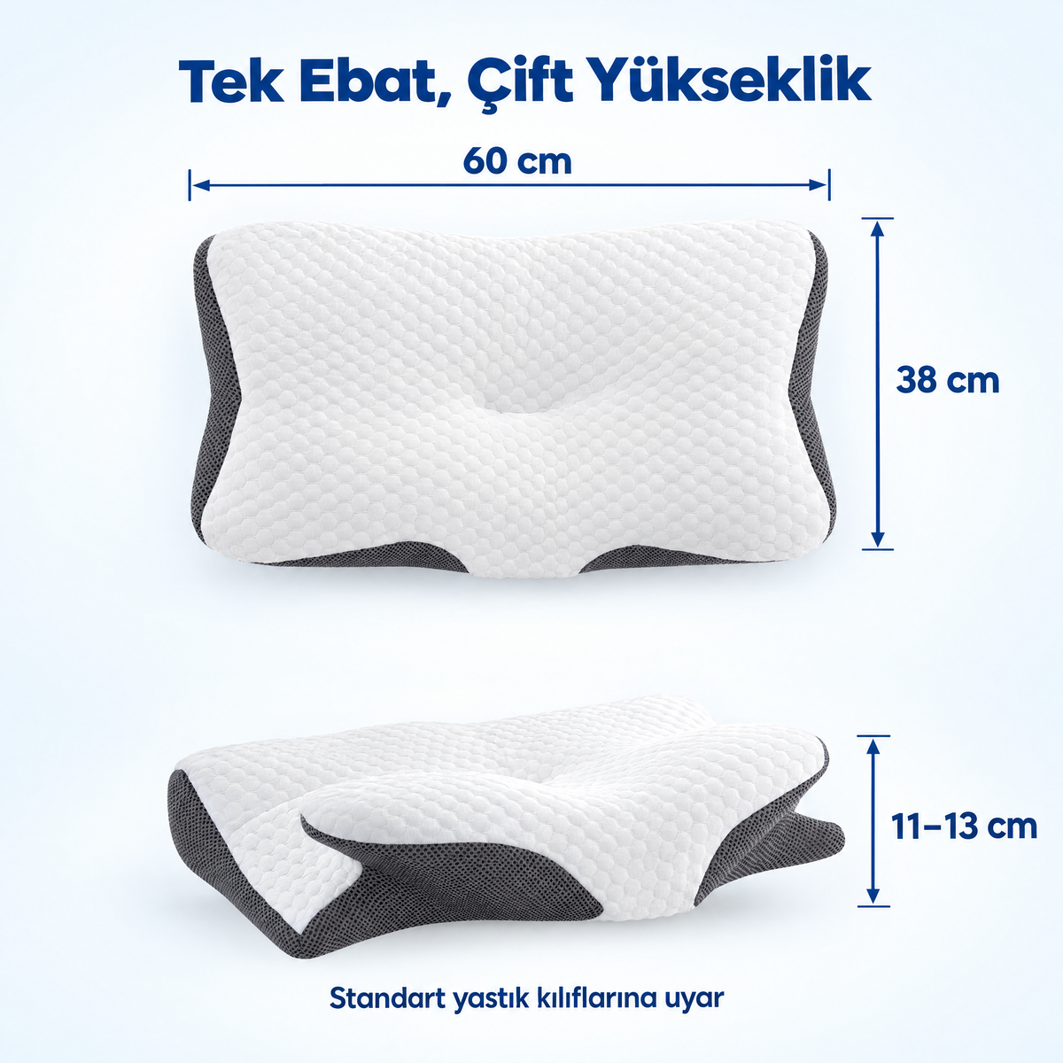 Tek ebat, çift yükseklik — 60 × 38 cm, 11–13 cm